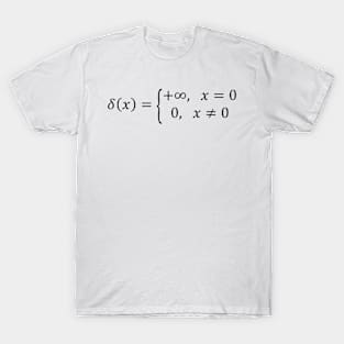 Dirac Delta Function - Math And Physics Basics T-Shirt